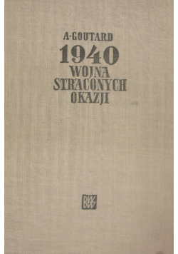 1940 wojna straconych okazji