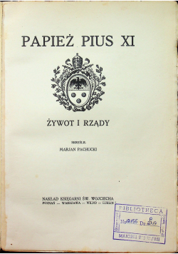 Papież Pius XI Żywot i rządy około 1930 r.
