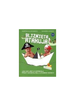 Bliźnięta atakują! Jak wyjść z opresji...
