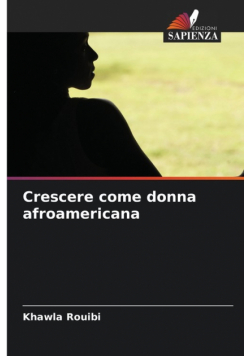 Crescere come donna afroamericana