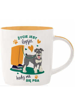Kubek dla psiarza - Życie jest lepsze, kiedy ma...