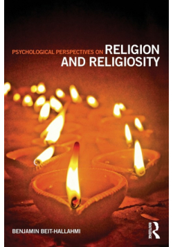 Psychological Perspectives on Religion and Religiosity