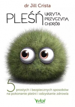 Pleśń  ukryta przyczyna chorób