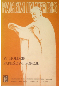 W hołdzie papieżowi pokoju