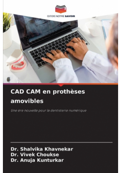 CAD CAM en prothèses amovibles