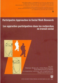 Participative approaches in social work research Les approches participatives dans les recherches en travail social