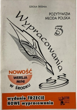 Wypracowania 3 - Pozytywizm, Młoda Polska
