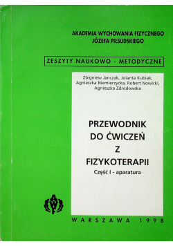 Przewodnik do ćwiczeń z fizykoterapii Część I