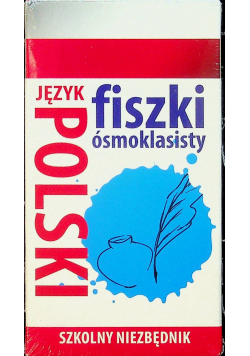 Fiszki ósmoklasisty  Język Polski NOWE