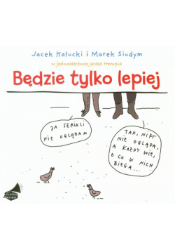 Będzie tylko lepiej, Audiobook