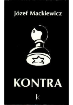 Mackiewicz Dzieła Tom 3 Kontra
