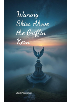 Waning Skies Above the Griffin Kern