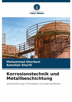 Korrosionstechnik und Metallbeschichtung