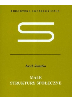 Małe struktury społeczne