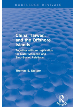 China, Taiwan and the Offshore Islands