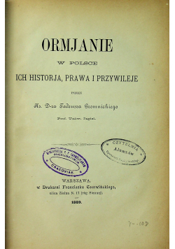 Ormjanie w Polsce ich historja prawa i przywileje  1889 r