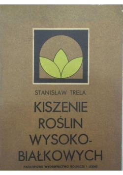 Kiszenie roślin wysokobiałkowych