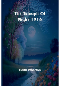 The Triumph Of Night 1916