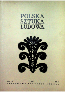 Polska Sztuka Ludowa nr 1