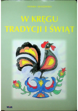 W kręgu tradycji i świąt