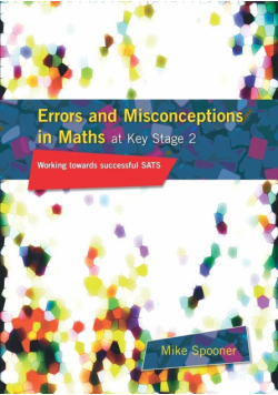 Errors and Misconceptions in Maths at Key Stage 2