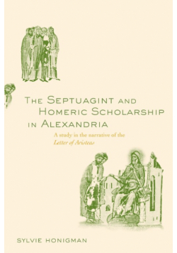 The Septuagint and Homeric Scholarship in Alexandria