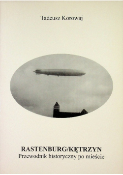 Rastenburg / Kętrzyn