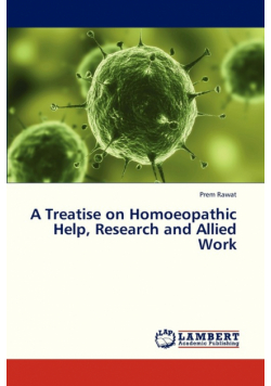 A Treatise on Homoeopathic Help, Research and Allied Work