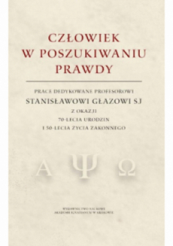 Człowiek w poszukiwaniu prawdy