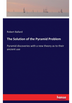 The Solution of the Pyramid Problem