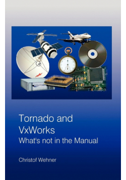 Tornado and VxWorks
