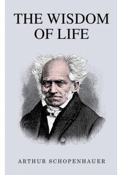 The Wisdom of Life