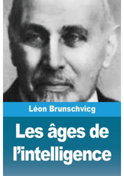 Les âges de l'intelligence
