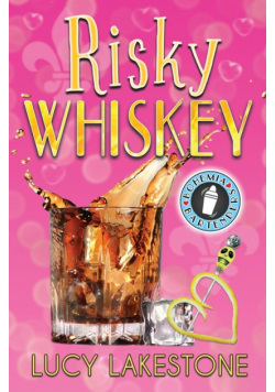 Risky Whiskey