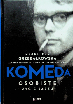 Komeda Osobiste życie jazzu