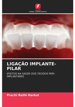Ligação Implante-Pilar
