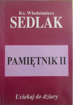 Pamiętnik II Uciekaj do dziury