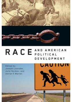 Race and American Political Development