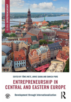 Entrepreneurship in Central and Eastern Europe