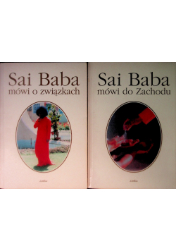 Sai Baba mówi do Zachodu / o związkach Tom 1 i 2