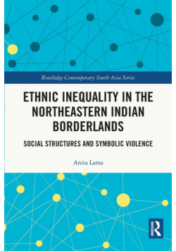 Ethnic Inequality in the Northeastern Indian Borderlands