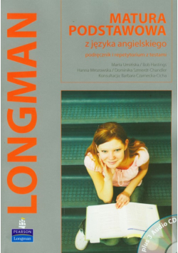 Longman Matura Podstawowa z jezyka angielskiego podręcznik i repetytorium z testami z płytą CD