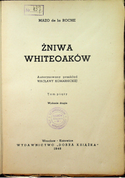 Żniwa Whiteoaków 1948r