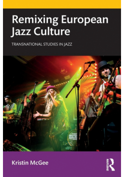 Remixing European Jazz Culture