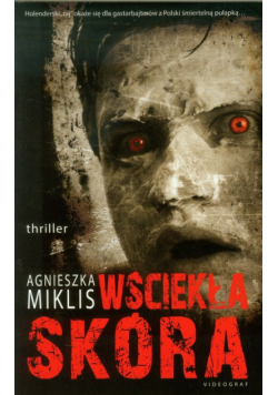 Wściekła skóra