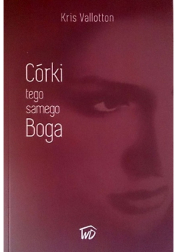 Córki tego samego Boga