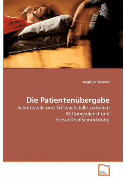 Die Patientenübergabe