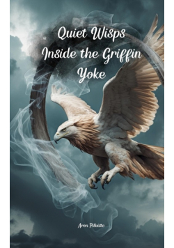 Quiet Wisps Inside the Griffin Yoke