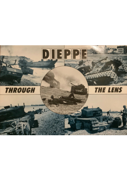 Dieppe Through the Lens