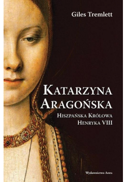 Katarzyna Aragońska